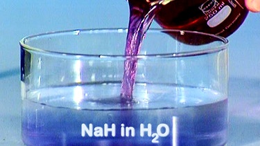Natriumhydrid in Wasser | Bild: BR