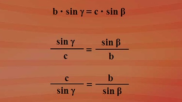 Der Zusammenhang zwischen Sinus Gamma durch c ist gleich Sinus Beta durch b oder als Kehrbruch c durch Sinus Gamma ist b durch Sinus Beta und a durch Sinus Alpha ist gleich b durch Sinus Beta. | Bild: BR